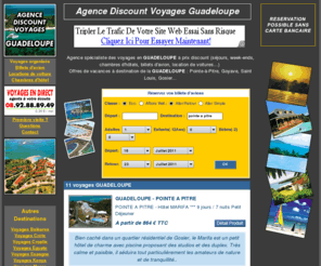 agence-discount-voyages-guadeloupe.com: Agence Discount Voyages Guadeloupe
Agence Discount Voyages GUADELOUPE, agence de voyages spécialiste de la GUADELOUPE.