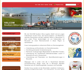 hc-sal.com: HALCOM Southern Africa Logistics GmbH
Logistik sowie andere Dienstleistungen Deutschland und südliches Afrika