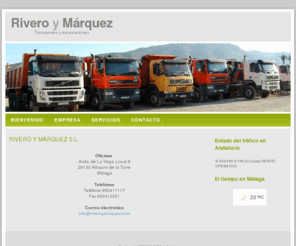 riveroymarquez.es: Rivero y Márquez S.L.
Transportes y Excavaciones Rivero y Márquez