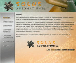 solusautomation.com: Solus Automation - Accueil
Solus Automation, système automatisé, sur mesure, conception de plan électrique, programmation, conception pièces mécaniques, machines, support interne, soutien technique, Sainte-Julie.