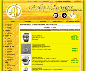 adasjoyas.com: Adas Joyas - Portal de Venta eléctronica
Portal de Venta electronica creado por TICSDEVENEZUELA.COM