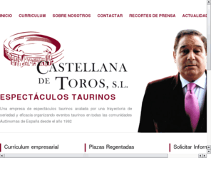 castellanadetoros.com: Espectaculos taurinos, y eventos taurinos
Castellana de Toros empresa de eventos y espectaculos taurinos para Ayuntamientos.
