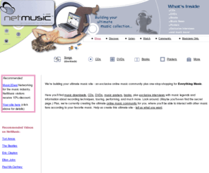 netmusicjapan.com: NetMusic.com - The online music community. Shop for CDs, DVDs, music posters, and more.
NetMusic, downloadable music, ringtones, tickets, posters, and exclusive interviews with music legends.