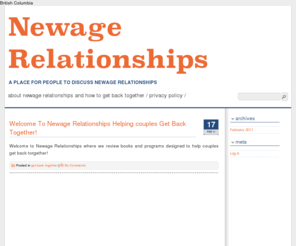 newagerelationships.com: Newage Relationships helping couples get back together
A place to help newage couples deal with dating issues and get back together