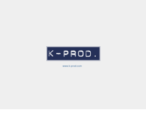 k-prod.com: K-PROD produktionsbolag Malmö
K-PROD produktionsbolag Malmö
