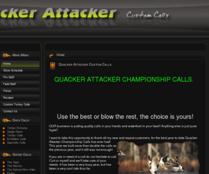 quackerattacker.net: Quacker Attacker Custom Calls
Quacker Attacker Championship Calls