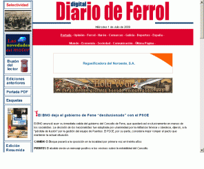 diariodeferrol.com: Diario de Ferrol Digital
Edicion digital del Diario de Ferrol periodico de informacion sobre la comarca de  Ferrol. Ofrece noticias nacionales, locales, cartelera, deportes, etc.