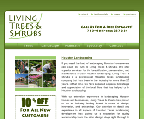 katyoutdoorlighting.com: Landscaping, tree services, root barriers, sprinkler systems, professional installation in the Houston area
Tree services in Houston. Free Consultation! Contact Living Trees & Shrubs to prune your trees or shrubs at (713)464-TREE