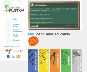 academiaplaton.net: Academia Platón. Clases particulares de ESO, Bachillerato, PAU y Universidad en Tenerife
Clases particulares de ESO, Primario, Bachillerato, Idiomas, Universidad, Dibujo y Pintura con Miguel Rocha. Academia en Tenerife