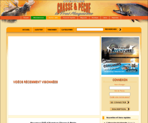 video-chasse-peche.com: Aventure Chasse et Pêche Video
Site web vidéo du magazine Aventure Chasse et Pêche. Près de 2000 vidéos de chasse et pêche y sont présentées gratuitement par l’équipe du magazine et lecteurs du magazine Aventure Chasse & Pêche.