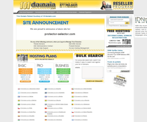 protector-selector.com: Domain Registration - web hosting and search engine registration
Domain Name Registration - register your domain name online,and get the name you want while it's still available. Internet Domain Registration & International Domain Name Registration.
