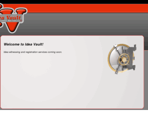 ideavault.org: Invention Witnessing and Registration Services
Idea Vault provides new invention witnessing services.  Invention witnessing, document recording and inventor services especially suitable for establishing conception of invention by third party witnesses.Register your idea at Idea Vault - and prove your were the first inventor.