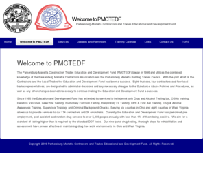 pmctedf.com: Welcome to PMCTEDF  » Welcome to PMCTEDF
The Parkersburg-Marietta Construction Trades Education and Development Fund serves area contractors and workers.