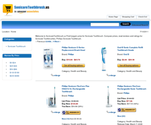 sonicaretoothbrush.us: Sonicare Toothbrush - Buy Phillips Sonicare Toothbrushs Now at Cheap Price :
Find bargain price for Sonicare Toothbrush. Compare prices, read reviews and ratings for Sonicare Toothbrushes, Phillips Sonicare Toothbrush.