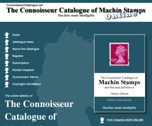 connoisseurcatalogue.net: Connoisseur Catalogue of Machin Stamps and Decimal Definitives by James Skinner
Connoisseur Catalogue of Machin Stamps