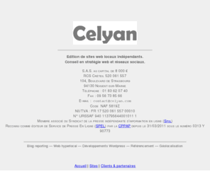 celyan.com: Celyan | Conseil et édition web
Edition de sites web locaux indépendants. Conseil en stratégie web et réseaux sociaux.