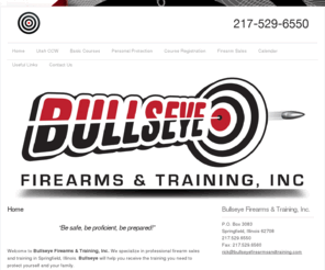 bullseyeil.com: Bullseye Firearms & Training, Inc., firearm sales and training, Springfield, Illinois
Welcome to Bullseye Firearms & Training, Inc. We specialize in professional firearm sales and training in Springfield, Illinois.