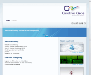 creativecircle.eu: Creative Circle | Webontwikkeling en Grafische Vormgeving
Webontwikkeling en Grafische Vormgeving met de volgende speerpunten: Zoekmachine Optimalisatie (SEO), Linkbuilding en Toegankelijkheid.