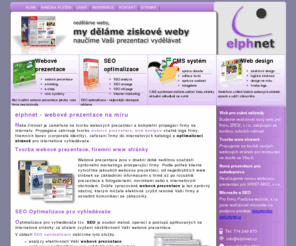 elphnet.cz: Webové prezentace, prezentace na míru
elphnet - tvorba webové prezentace. Kvalitní SEO optimalizace. Pokročilý CMS systém. Grafický návrh webové prezentace