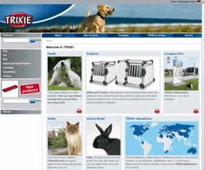 trixiepet.com: TRIXIE Heimtierbedarf GmbH & Co. KG
TRIXIE supplies a worldwide market with more than 6,000 pet products for dogs, cats, birds, small animals, fish and reptiles, and offers innovative products, modern technology and customer-oriented service.