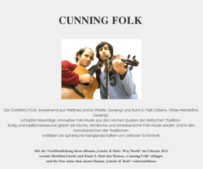 cunningfolk.net: Cunning Folk - Celtic and Beyond
Cunning Folk - Celtic & Beyond