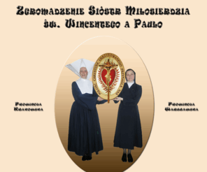 szarytki.pl: Zgromadzenie Sióstr Miłosierdzia św. Wincentego a Paulo
Zgromadzenie Sióstr Miłosierdzia św. Wincentego a Paulo