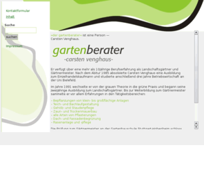 dergartenberater.de: derGARTENBERATER | Carsten Venghaus | Garten, Pflege, Beratung, Gestaltung
Bepflanzungen von Anlagen, Teich- und Bachlaufgestaltung, Gehlz- und Staudenpflege, Zaun- und Trockenmauerbau, Pflasterungen, Fassadenbegrnung, Rasenpflege