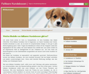 faltbarehundebox.com: Faltbare Hundeboxen
Welche Modelle von faltbaren Hundeboxen gibt es? Tipps und Infos zu Merkmalen guter faltbarer Hundetransportboxen.