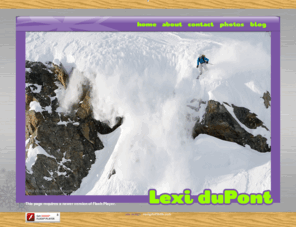 lexidupont.com: Lexi duPont
The official website of professional skier Lexi duPont