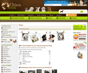 matindenaples.com: Les races de chiens sur Chien.com
Liste des races de chiens avec descriptif de chaque race de chien, photos, informations, par ordre alphabetique