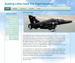 vintageavionics.co.uk: BAe Hawk Flight Simulator Project
Aviation website for BAe Hawk T1A Flight Simulator Project