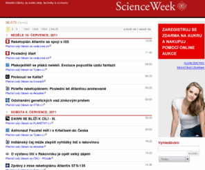 scienceweek.cz: ScienceWeek.cz - Věda, technika, výzkum
Online RSS čtečka zpravodajství z vědy, techniky, výzkumu a vývoje. Inovace v oborech Fyzika, Astronomie, Biologie, Informační technologie, Biotechnologie, Nanotechnologie, Robotika, Příroda, Ekologie