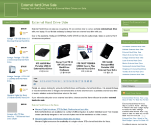 externalharddrivesale.com: External Hard Drive Sale  External Hard Drive Sale
External Hard Drives on sale are everywhere. It's so common now to carry a portable external hard drive with your laptop. It's so flexible and easy to al