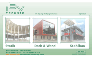 ibv-technik.com: ibv-Technik Oberthal Statik/Dach & Wand/Stahlbau - Kontruktion und Konzeption
ibv-Technik, Konstruktionsbüro Oberthal