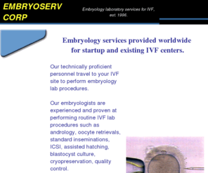 embryoserv.com: Home
Providing professional embryology services to the worldwide IVF community.