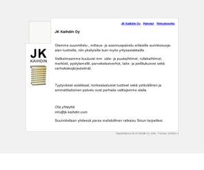 jk-kaihdin.com: JK kaihdin Oy sälekaihtimet, puukaihtimet, markiisit
