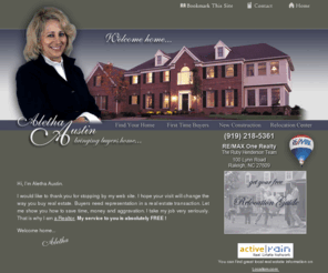 alethaburch.com: Aletha Austin - Exclusively a buyer's agent for Raleigh, Cary, Wake Forest,
Clayton and the Triangle.
Aletha Austin is exclusively a buyer's agent helping to bring buyers home to Raleigh, Cary, Wake Forest, and the Triangle. Search for listings, area and mortgage info.