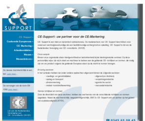 ce-support.nl: CE Support - CE markering - adviesbureau machinerichtlijn ATEX richtlijnen normen
CE markering CE-markering adviesbureau machinerichtlijn ATEX richtlijnen normen