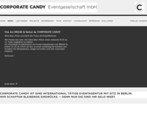 created-in-berlin.com: Corporate Candy
Corporate Candy Eventgesellschaft mbH is an internationally active event agency based in Berlin specialising in business events.