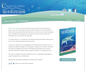 ebooks-for-children.com: ebooks-for-children Tales of the Little Lagoon, Childrens Book, Dolphin Story, Whales, Mammals
Tales of the Little Lagoon: Kiwa's Story, a tale about a dolphin and her adventures