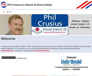 philcrusius.com: Phil Crusius for Arlington Heights District 25 School Board
Phil Crusius, Candidate for School District 25, Arlington Heights, Illinois