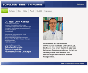 schultergelenkersatz.net: Schulter - Knie - Chirurgie
Informationen für Ärzte und Patienten zu Diagnostik und Therapie von Erkrankungen der Schulter und des Kniegelenkes