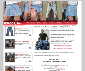 usa501.com: USA501 -  Wholesaler of Used Clothing, Vintage Items and Used Shoes
Large quantity wholesaler of used Levi's and Wrangler jeans, reconstructed denim skirts, used shoes, vintage items and leather goods