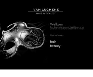 vanluchene.com: VANLUCHENE HAIR & BEAUTY - westerlaan 104, Waregem
