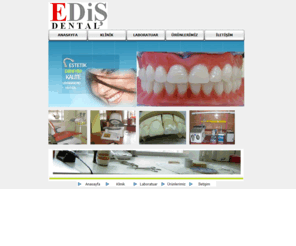 edisdental.com: Ediş Dental Gülümsemenizi Dizayn Ediyoruz..
Ediş Dental Klinik ve Laboratuar Hizmetleri , Güllübağlar mahallesi tandoğan cad. diş polikliniği ve laboratuarı Pendik İSTANBUL