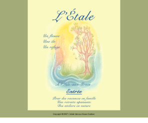 letale.ca: L'étale - Isle-aux-Grues
L'Étale c'est un fleuve, une île, un refuge. Pour des vacances en famille, une retraite apaisante et des ateliers en nature. Situé sur les rives de l'Isle-aux-Grues.