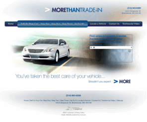 morethantradein.com: More Than Trade In | Authorized Dealer | Brentwood, Missouri
More Than Trade In is a dealer in Brentwood, Missouri offering New , used , Pre-owned Service and Parts in Brentwood, Missouri. Our website has everything you need.