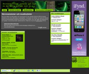 musikrecensioner.com: Skivrecensioner, kommande skivreleaser och nyheter om den bästa musiken - musikrecensioner.com
Skivrecensioner, bloggar och de senaste nyheterna om det bästa inom indiemusiken och den alternativa musiken. Här hittar ni information om artisterna som inte ligger på topplistorna. Musiken vi fokuserar på är allt från punk och hårdrock till lounge och elektronisk musik.
