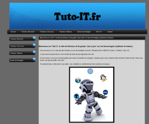 tuto-it.fr: Tuto-IT
Tutoriaux et guides pas à pas sur les technologies systèmes et réseaux