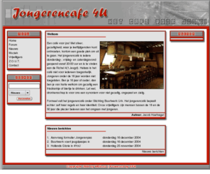 jongerencafe.net: Jongerencafe 4U
Het jongerencafe 4U op Urk is een gezellige uitgaansgelegenheid voor de jeugd van 16 .